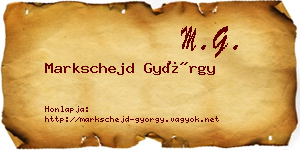 Markschejd György névjegykártya